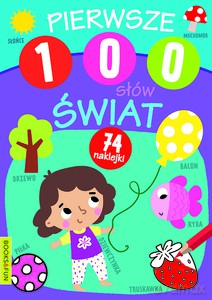 Pierwsze 100 słów Świat [KSIĄŻKA]
