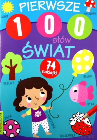 Pierwsze 100 słów Świat [KSIĄŻKA]