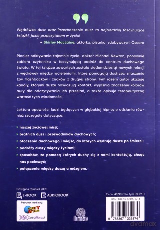 Przeznaczenie dusz. W poszukiwaniu życia po życiu - Michael dr Newton [KSIĄŻKA]