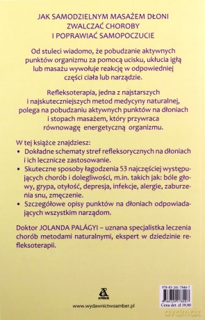 Samoleczenie za pomocą masażu dłoni - Jolanda Dr Palágyi [KSIĄŻKA]