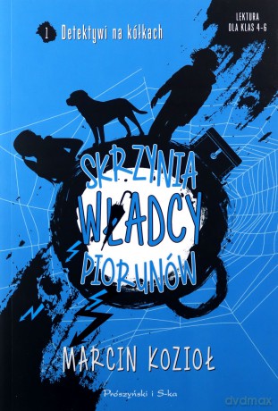 Skrzynia władcy piorunów - Marcin Kozioł [KSIĄŻKA]