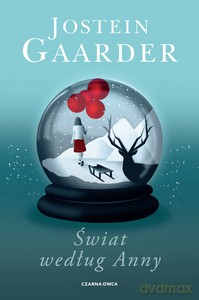 Świat według Anny - Jostein Gaarder [KSIĄŻKA]