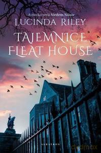 Tajemnice Fleat House - Lucinda Riley [KSIĄŻKA]