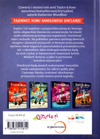Taylor i Rose Tajne agentki (Tom 4) Zmierzch w Nowym Jorku - Katherine Woodfine [KSIĄŻKA]