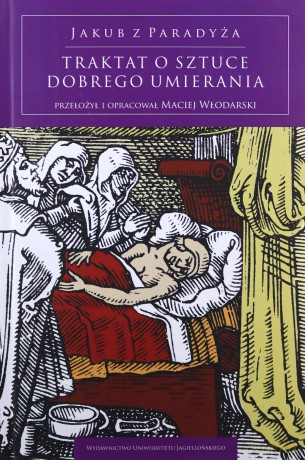 Traktat o sztuce dobrego umierania - Maciej Włodarski [KSIĄŻKA]