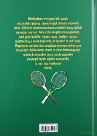 Wimbledon. Przewodnik po najbardziej prestiżowym turnieju tenisowym na świecie - Adam Granville [KSIĄŻKA]