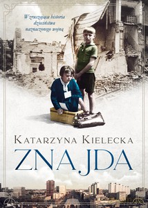 Znajda - Katarzyna Kielecka [KSIĄŻKA]