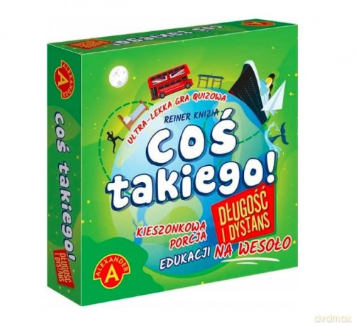 Cos takiego! Długość i dystans [GRA]