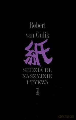 Sędzia Di Naszyjnik I Tykwa - Robert Van Gulik [KSIĄŻKA]