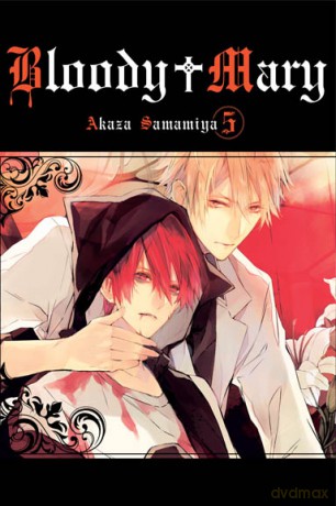 Bloody Mary (Tom 5) - Samamiya Akaza [KOMIKS]