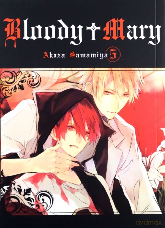 Bloody Mary (Tom 5) - Samamiya Akaza [KOMIKS]