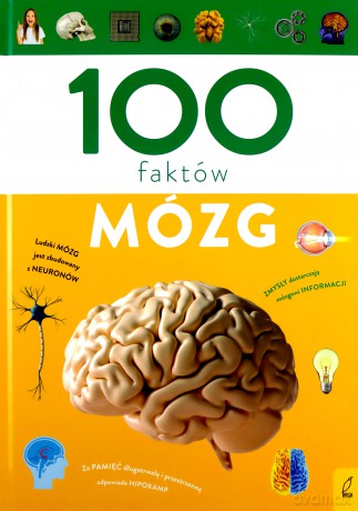 100 faktów Mózg - Dominik Mukrecki [KSIĄŻKA]
