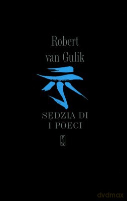Sędzia Di I Poeci - Robert Van Gulik [KSIĄŻKA]