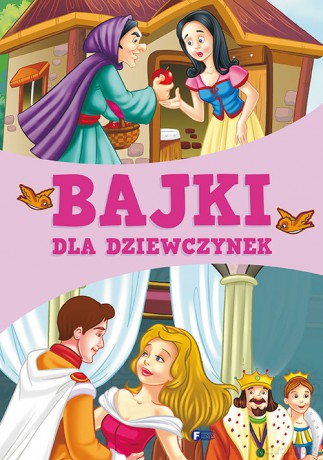 Bajki dla dziewczynek [KSIĄŻKA]