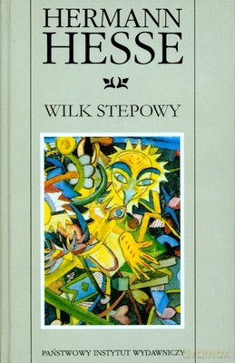 Wilk Stepowy Wyd.2007 (twarda) - Hermann Hesse [KSIĄŻKA]