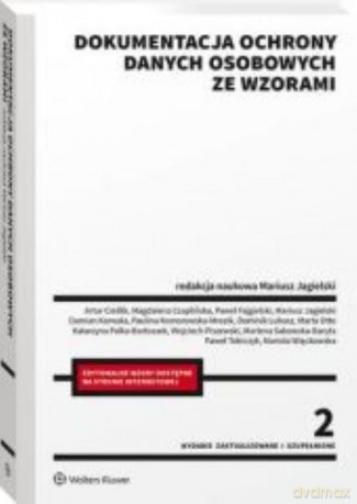 Dokumentacja ochrony danych osobowych ze wzorami [KSIĄŻKA]