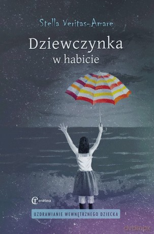 Dziewczynka w habicie - Stella Veritas-Amare [KSIĄŻKA]
