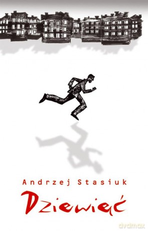 Dziewięć - Andrzej Stasiuk [KSIĄŻKA]