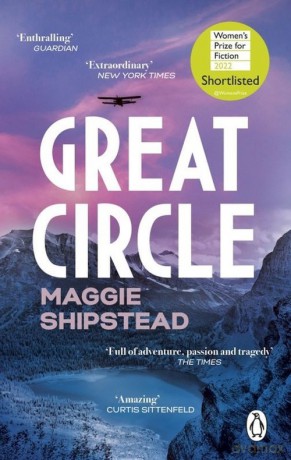 Great Circle - Maggie Shipstead [KSIĄŻKA]