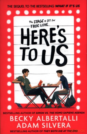 Here's To Us - Adam Silvera, Becky Albertalli [KSIĄŻKA]