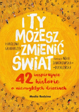 I ty możesz zmienić świat - Karolina Grabarczyk [KSIĄŻKA]