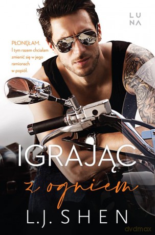 Igrając z ogniem - L.J. Shen [KSIĄŻKA]