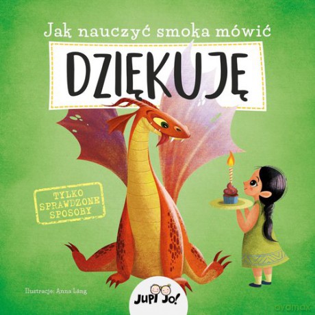Jak nauczyć smoka mówić DZIĘKUJĘ [KSIĄŻKA]