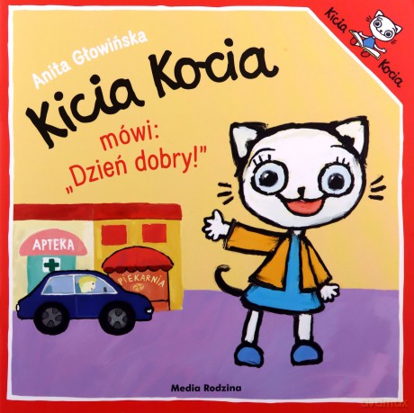 Kicia Kocia mówi: "dzień dobry" - Anita Głowińska [KSIĄŻKA]