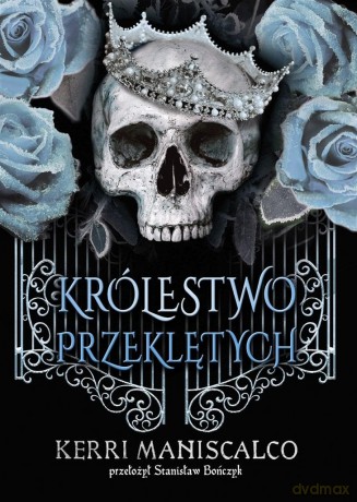 Królestwo Przeklętych - Kerri Maniscalco [KSIĄŻKA]