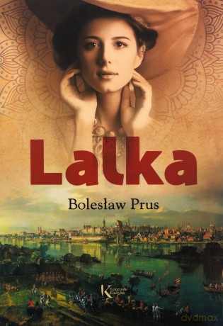 Lalka - Bolesław Prus [KSIĄŻKA]