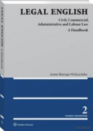 Legal English - Aneta Skorupa-Wulczyńska [KSIĄŻKA]