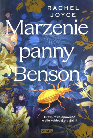 Marzenie panny Benson - Rachel Joyce [KSIĄŻKA]