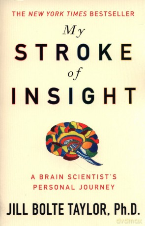 My Stroke of Insight [KSIĄŻKA]