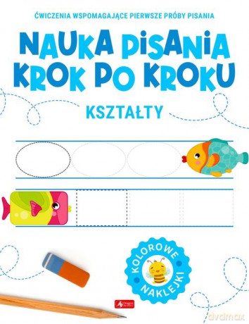 Nauka pisania krok po kroku. Kształty [KSIĄŻKA]