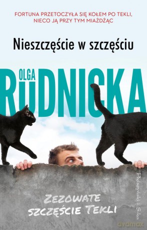 Nieszczęście w szczęściu - Olga Rudnicka [KSIĄŻKA]