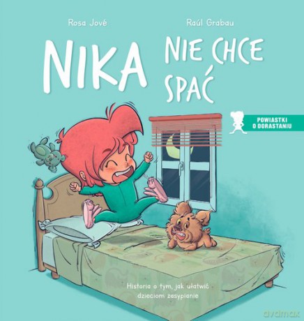 Nika nie chce spać - Rosa Jové, Raúl Grabau [KSIĄŻKA]