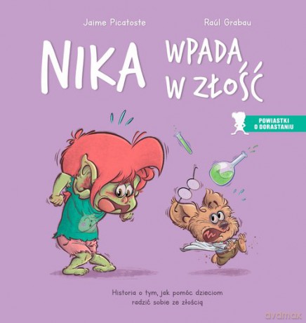 Nika wpada w złość - Jaime Picatoste, Raúl Grabau [KSIĄŻKA]
