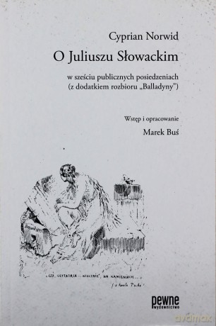 O Juliuszu Słowackim - Cyprian Norwid [KSIĄŻKA]