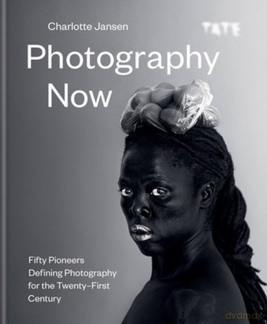 Photography Now - Charlotte Jansen [KSIĄŻKA]