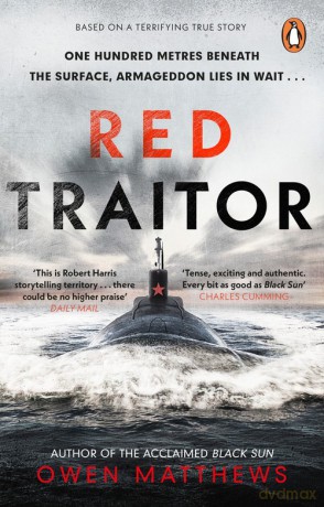 Red Traitor - Owen Matthews [KSIĄŻKA]