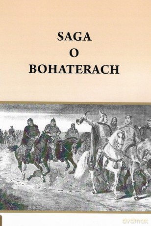 Saga o bohaterach - Henryk Pietruszczak [KSIĄŻKA]