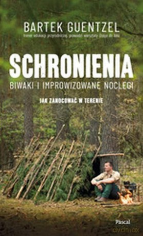Schronienia - Bartosz Guentzel [KSIĄŻKA]