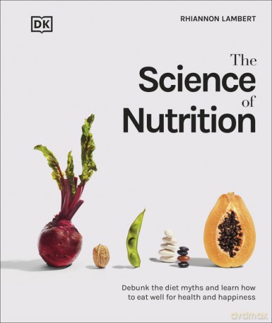 The Science of Nutrition [KSIĄŻKA]