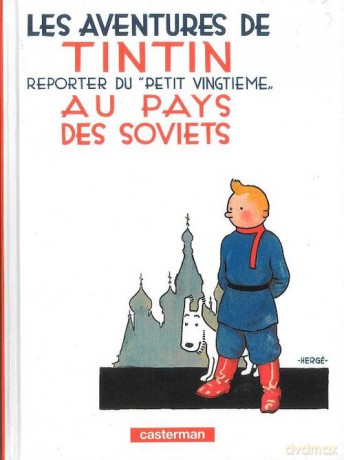 Tintin au pays des soviets [KOMIKS]