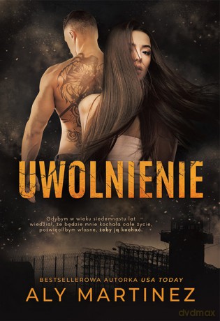 Uwolnienie - Aly Martinez [KSIĄŻKA]