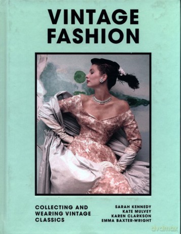 Vintage Fashion - Sarah Kennedy [KSIĄŻKA]