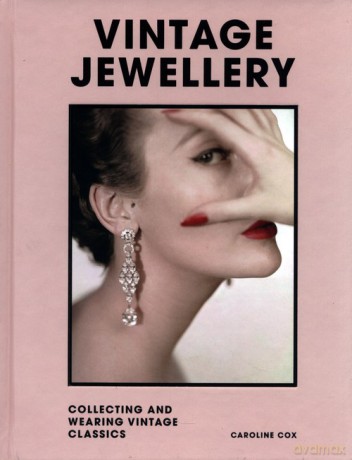 Vintage Jewellery - Caroline Cox [KSIĄŻKA]
