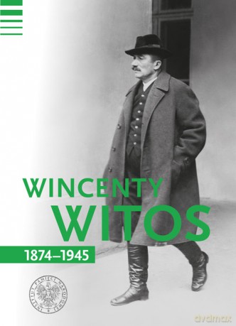 Wincenty Witos 1874-1945 - Tomasz Bereza, Marcin Bukała [KSIĄŻKA]