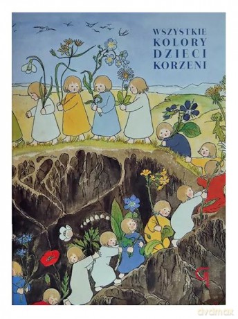 Wszystkie kolory dzieci korzeni [KSIĄŻKA]
