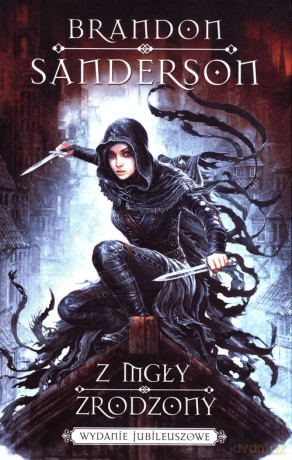 Z mgły zrodzony (Tom 1) - Brandon Sanderson [KSIĄŻKA]